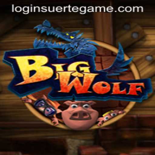 The Exciting World of BigWolf: A Deep Dive into the Suertegame Phenomenon