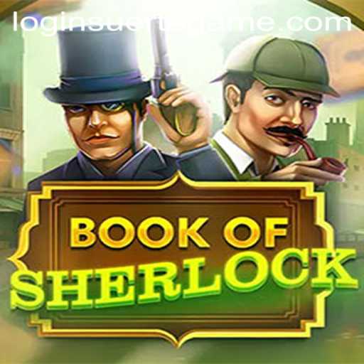 Unveiling BookOfSherlock: The Intriguing Adventure by Suertegame