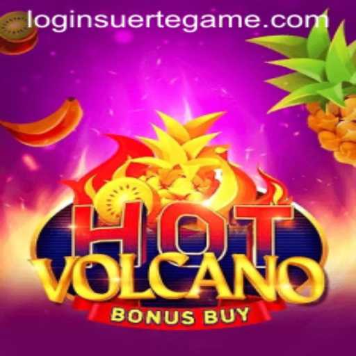 Exploring the Thrills of HotVolcanoBonusBuy: A Suertegame Adventure